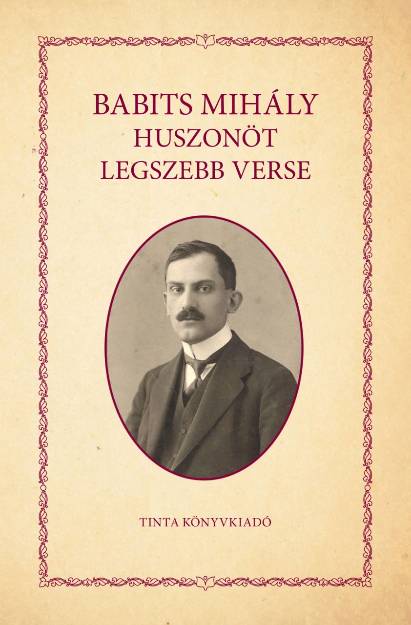 Babits mihály huszonöt legszebb verse