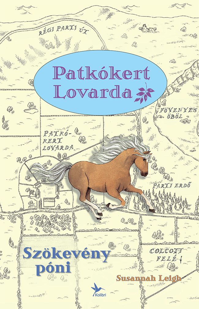 Patkókert lovarda - szökevény póni