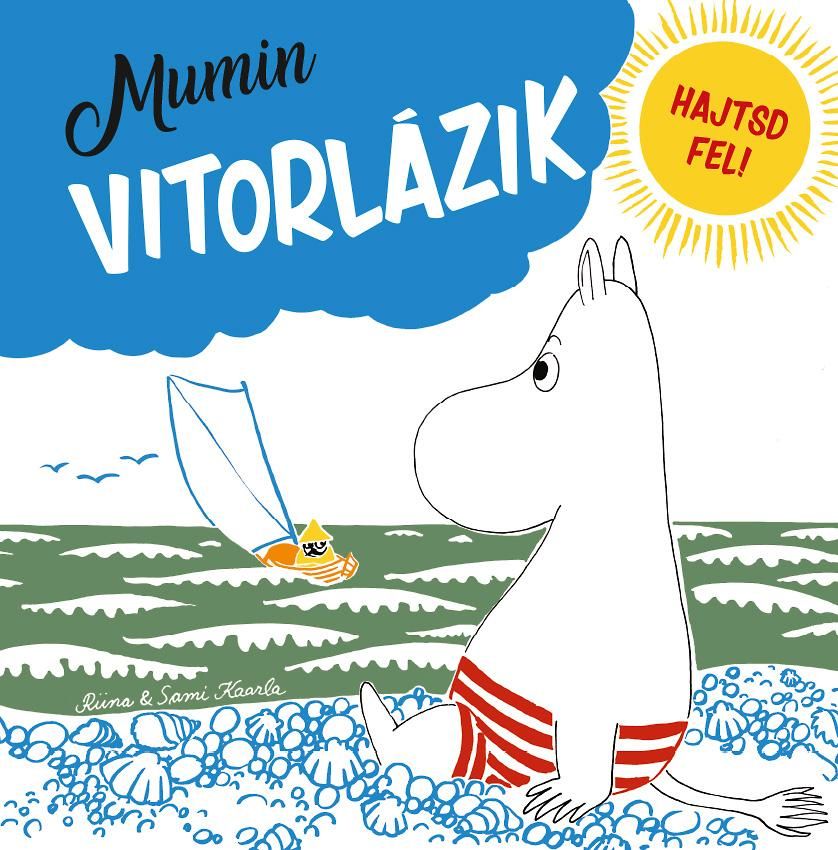 Mumin vitorlázik - hajtsd fel!