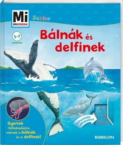 Bálnák és delfinek 25. - mi micsoda junior -