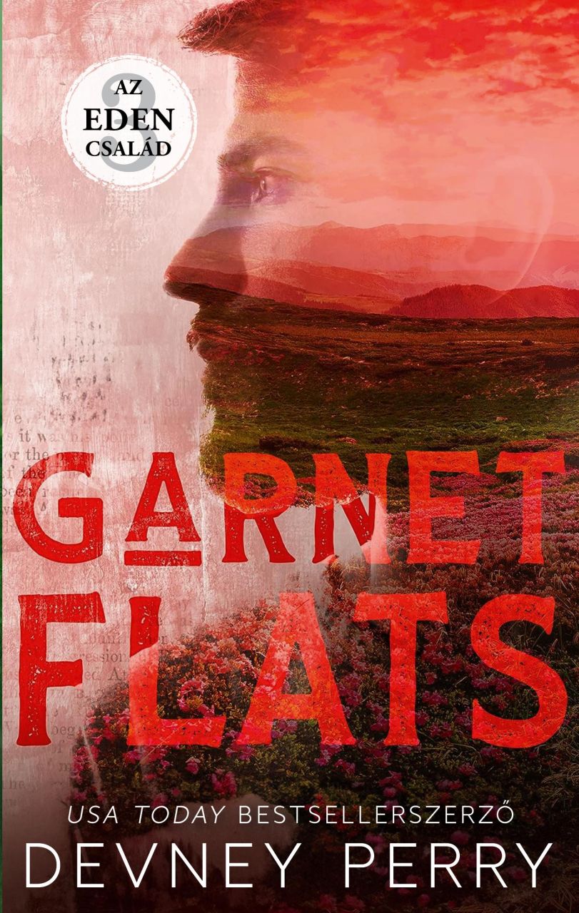 Garnet flats (az eden család 3.)