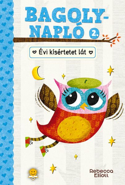 Évi kísértetet lát - bagolynapló 2.