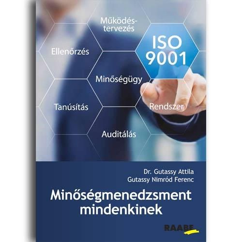 Minőségmenedzsment mindenkinek