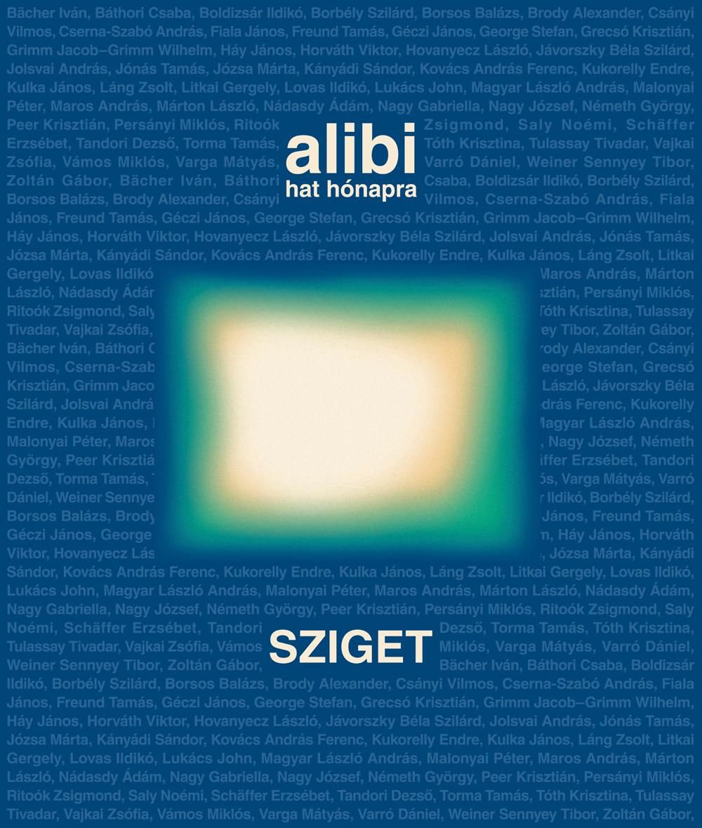 Alibi hat hónapra 10. - sziget