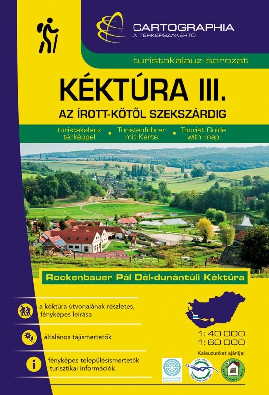 Kéktúra iii. - az írott-kőtől szekszárdig - turistakalauz