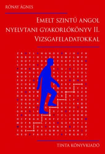 Emelt szintű angol nyelvtani gyakorlókönyv ii. vizsgafeladatokkal