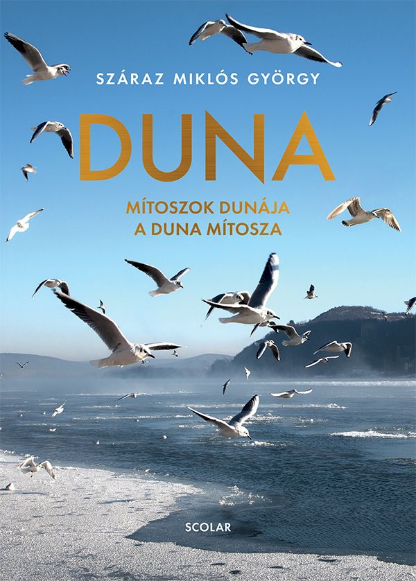 Duna - mítoszok dunája, a duna mítosza