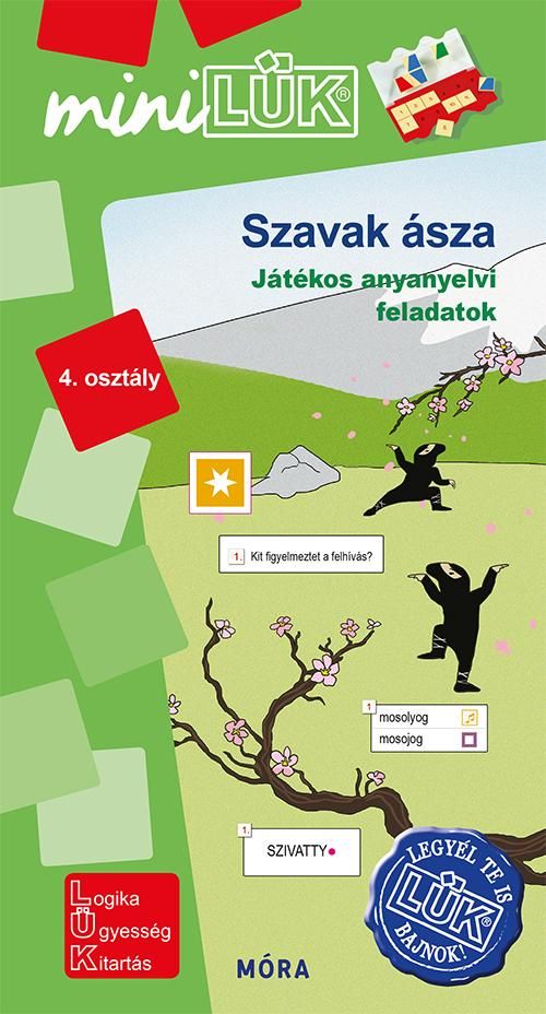 Szavak ásza - játékos anyanyelvi feladatok 4. osztály