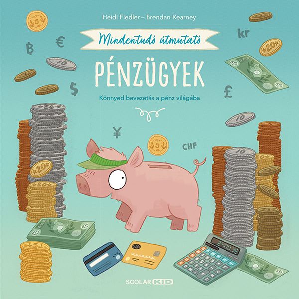 Mindentudó útmutató - pénzügyek