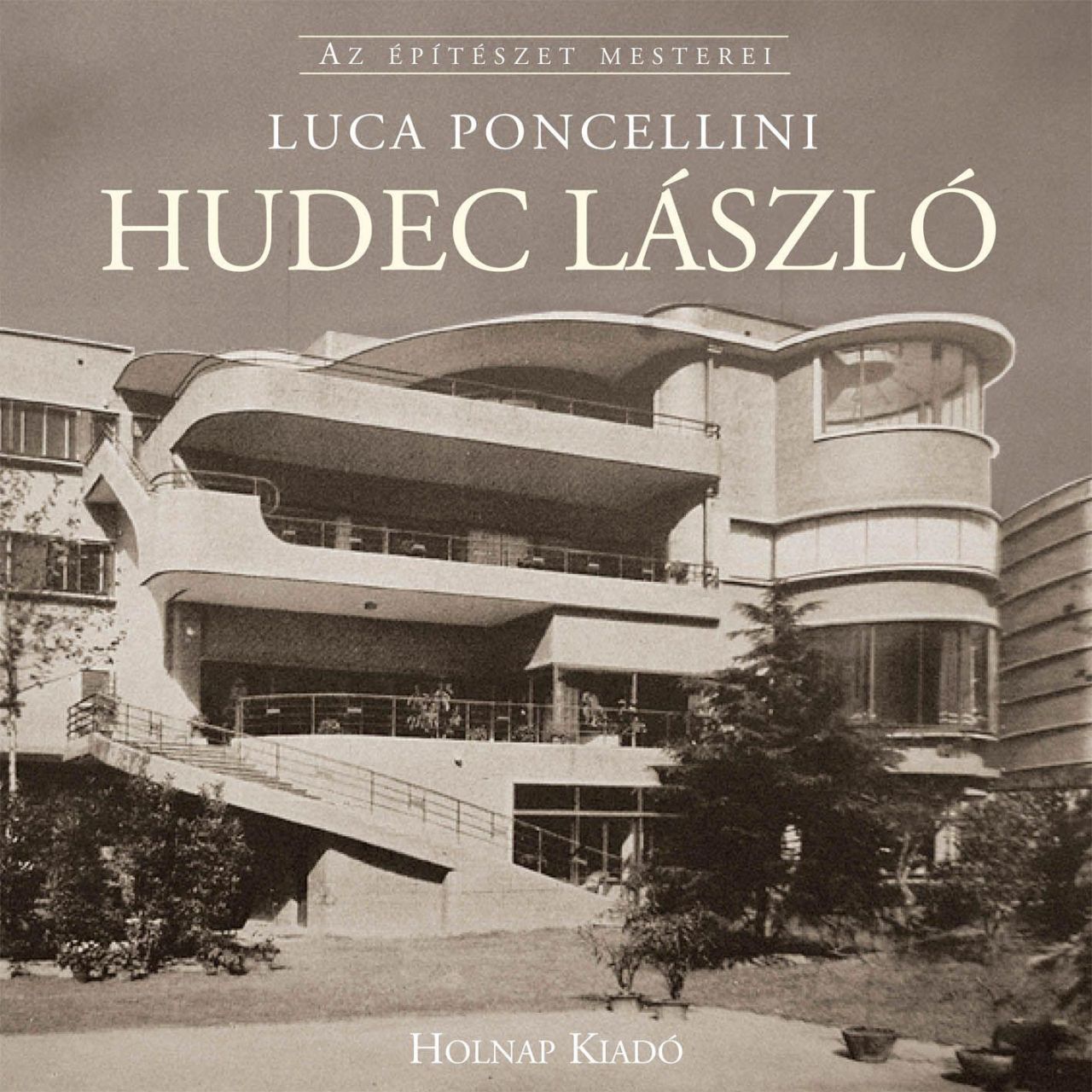 Hudec lászló - az építészet mesterei