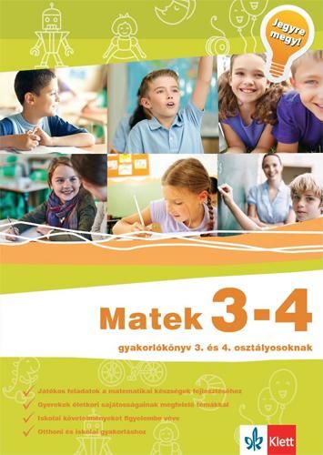 Matek 3 - 4 - gyakorlókönyv - jegyre megy!