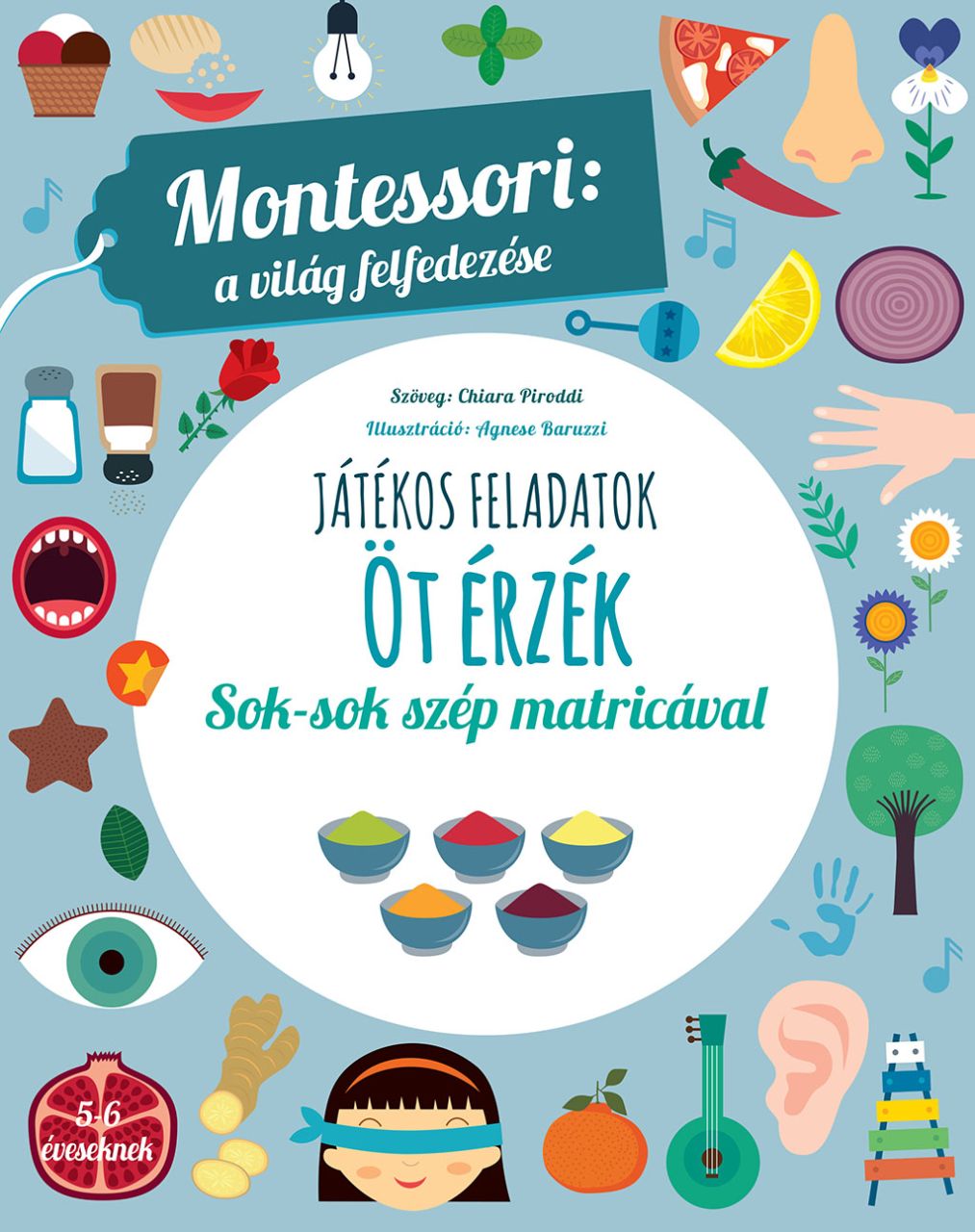 Öt érzék - montessori: a világ felfedezése