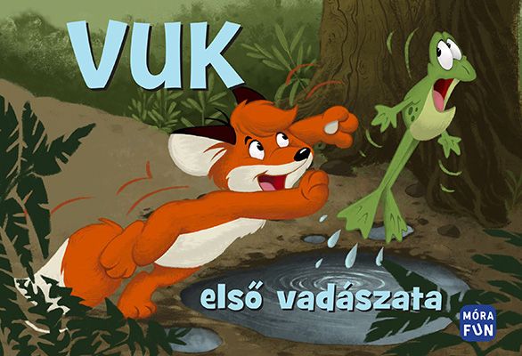 Vuk első vadászata - felújított kiadás