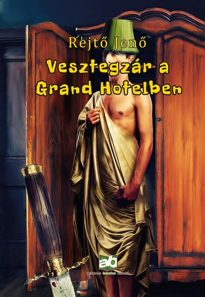 Vesztegzár a grand hotelben