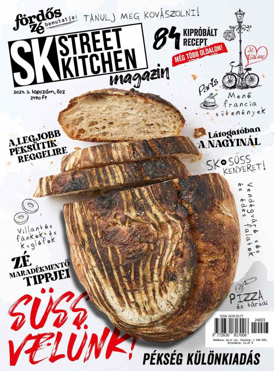 Fördős zé - street kitchen magazin 2024/3. ősz (süss velünk!)