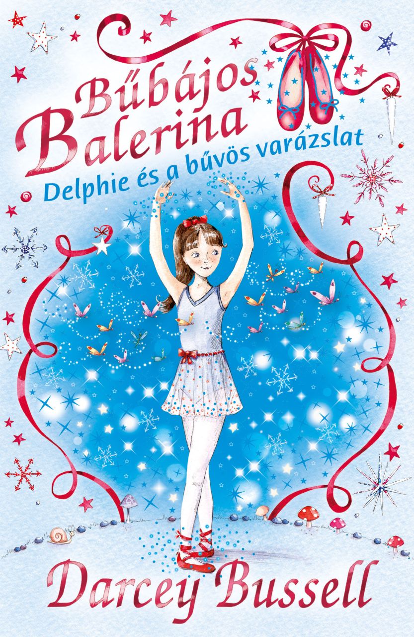 Bűbájos balerina 2. - delphie és a bűvös varázslat