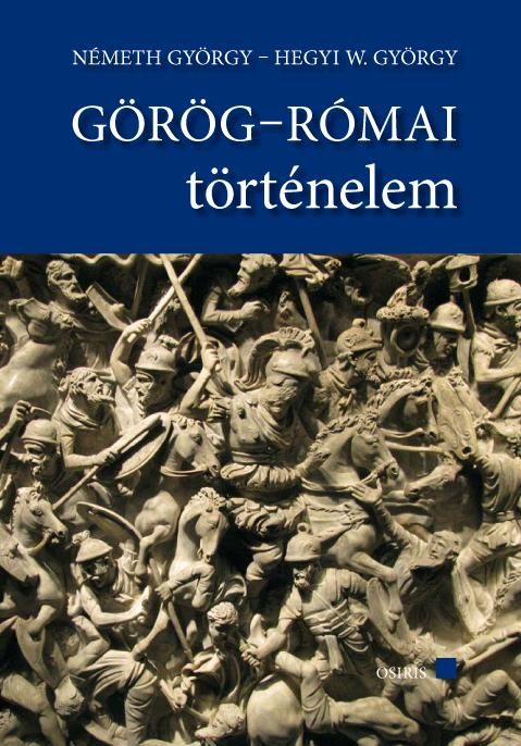 Görög-római történelem (tankönyv+szöveggyűjtemény)