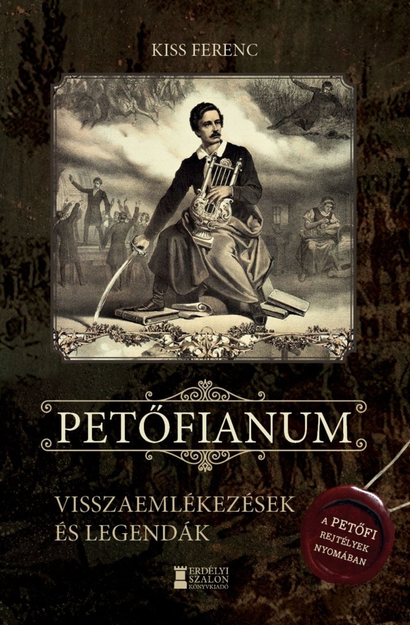 Petőfianum - visszaemlékezések és legendák