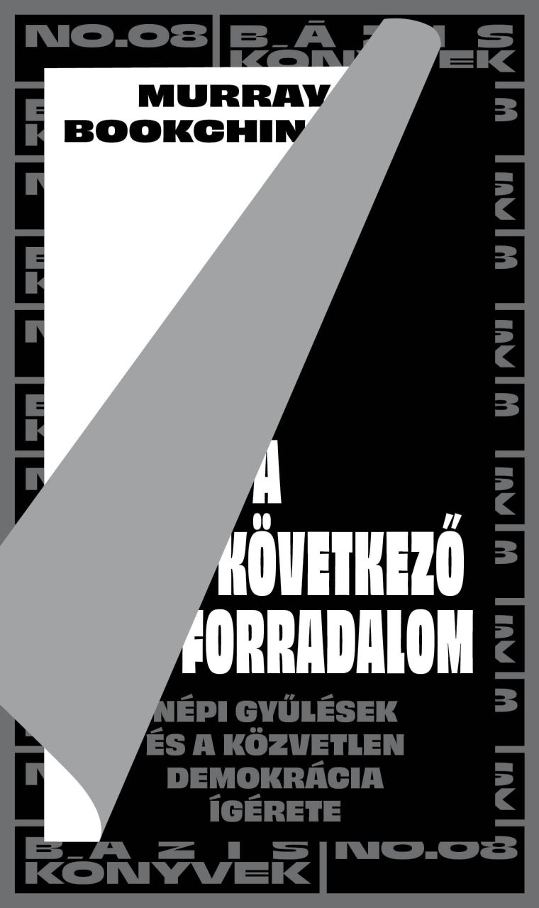 A következő forradalom - népi gyűlések és a közvetlen demokrácia ígérete