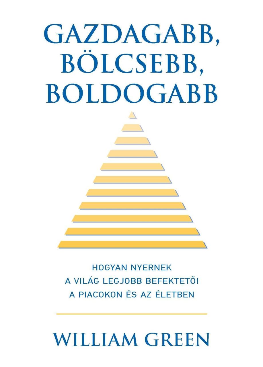 Gazdagabb, bölcsebb, boldogabb