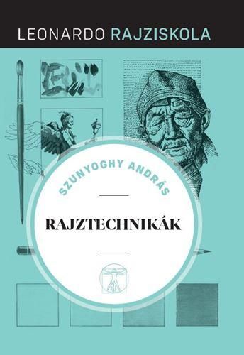 Rajztechnikák - leonardo rajziskola -