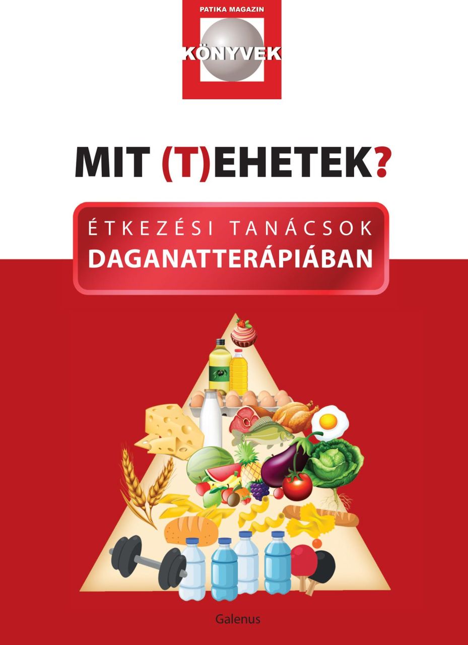 Mit (t)ehetek? étkezési tanácsok daganatterápiában