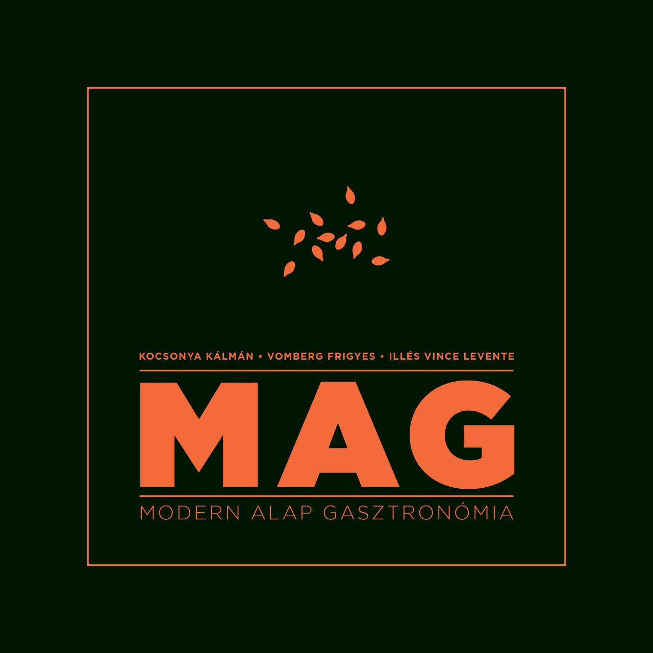 Mag - modern alap gasztronómia