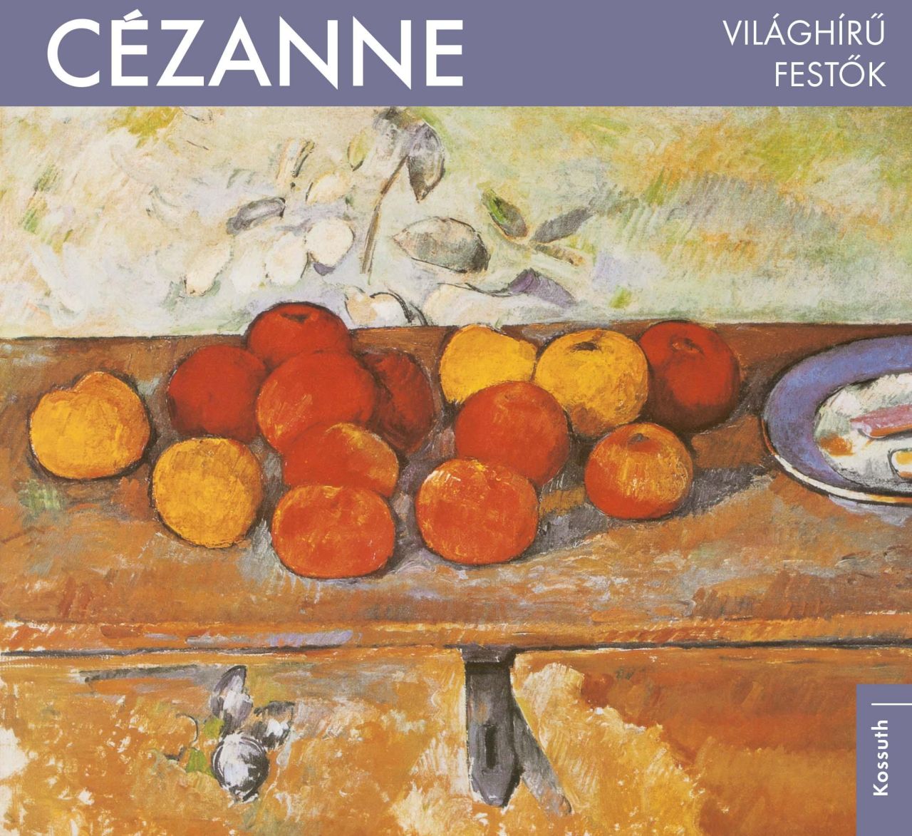 Cézanne - világhírű festők