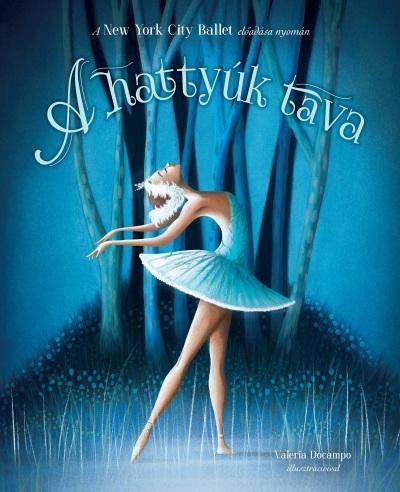 A hattyúk tava - new york city ballet