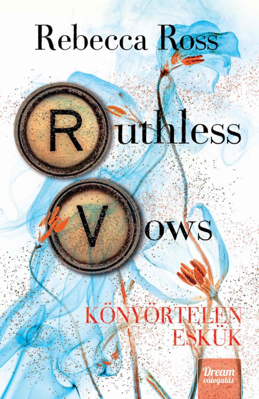 Ruthless vows  könyörtelen eskük