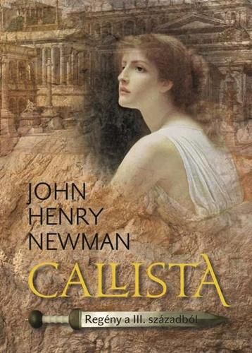 Callista - regény a iii.századból -