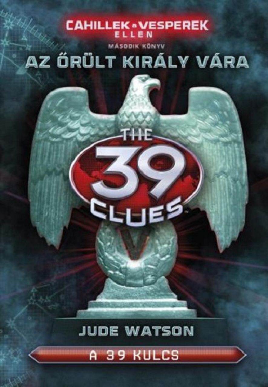 39 kulcs - az őrült király vára 2.