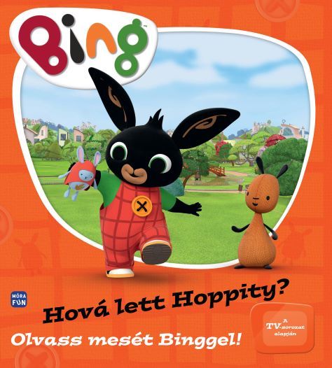 Bing - hová lett hoppity? (olvass mesét binggel!)