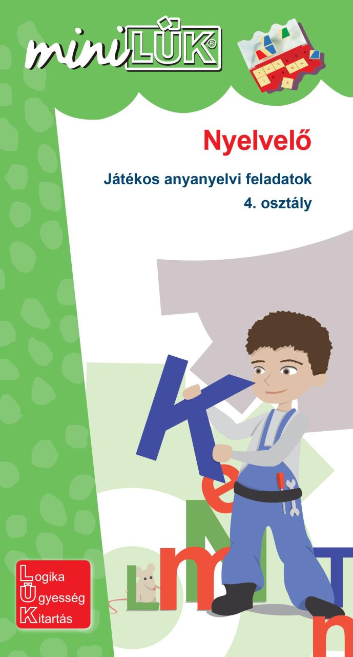 Nyelvelő - játékos anyanyelvi feladatok 4. osztály - minilük zöld