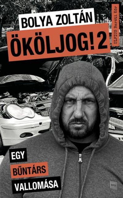 Ököljog! 2. - egy bűntárs vallomása