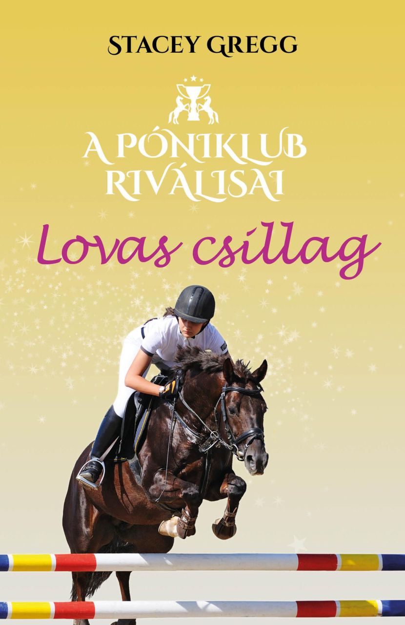 Lovas csillag - a póniklub riválisai 3.