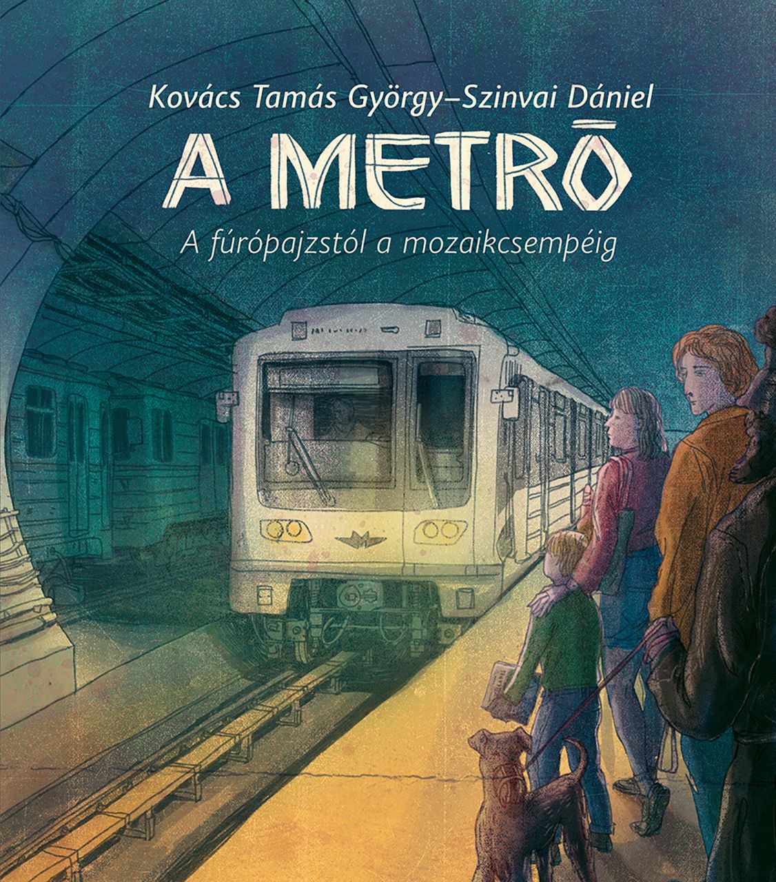 A metró - a fúrópajzstól a mozaikcsempéig