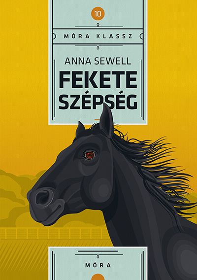 Fekete szépség - móra klassz 10.