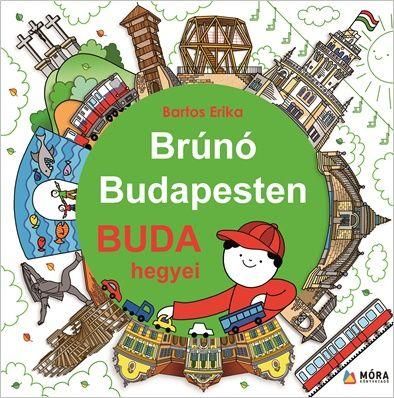 Brúnó budapesten 2. - buda hegyei